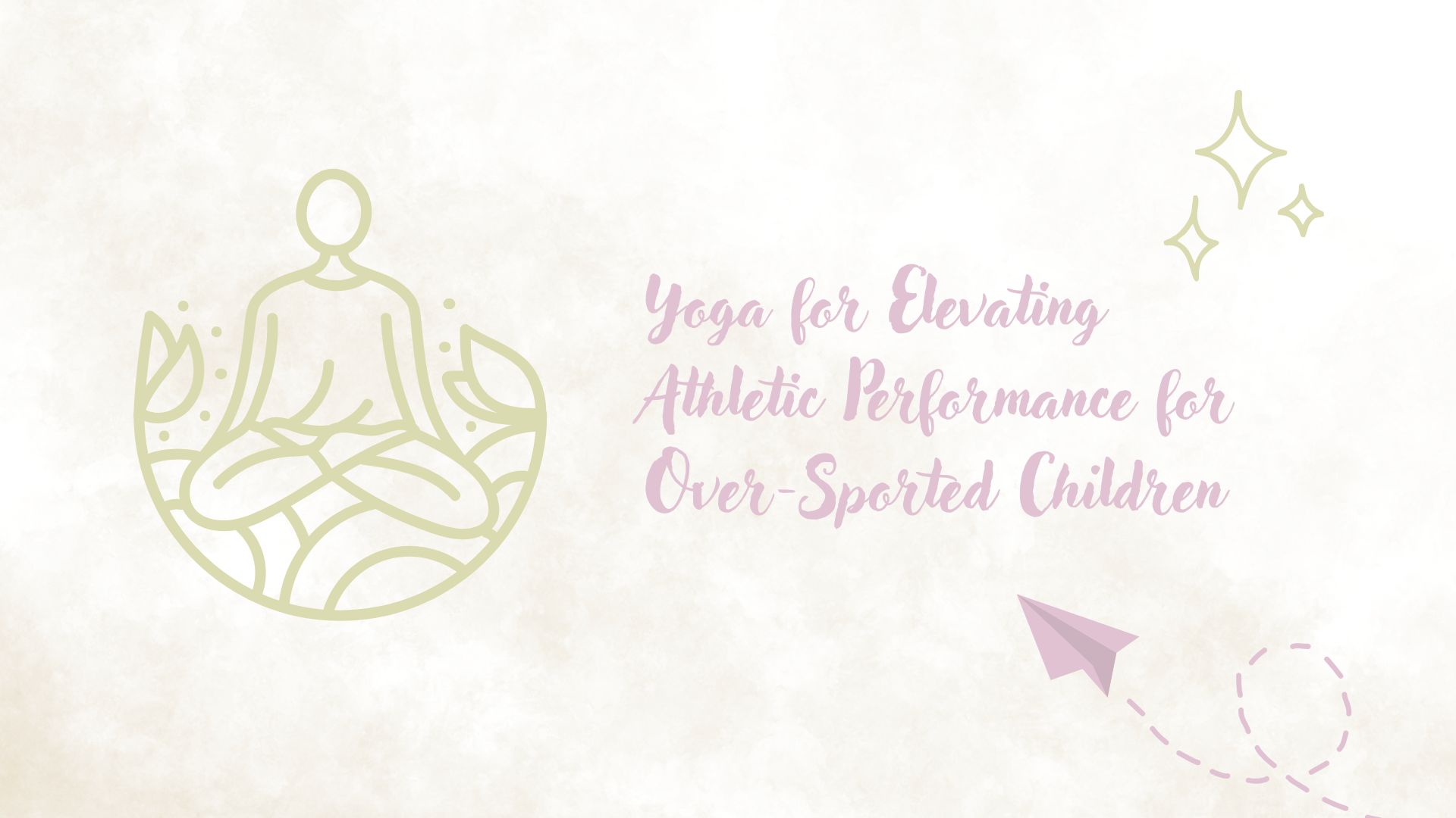 Yoga-for-Elevating-Athletic-Performance-for- Over-Sported-Children